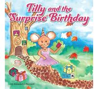 Tilly and the Surprise Birthday
