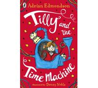 Tilly and the Time Machine