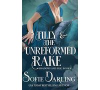 Tilly and the Unreformed Rake