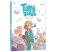 Tilly zorus - tome 2 - dinos en cavale (02)