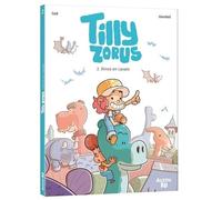Tilly zorus - tome 2 - dinos en cavale (02)