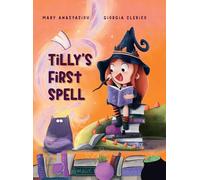 Tilly's First Spell