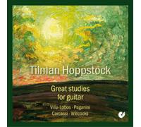 Tilman Hoppstock, Guitare Great Studies For Guitar