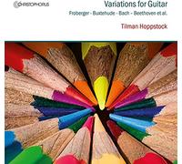 Tilman Hoppstock - Variations for Guitar - Works By Bach, Buxtehude, Froberger et. Al. - CD