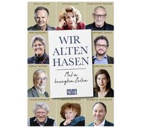 Tilman Spengler Willy Astor Gerald Hüther Rain Wir alten Hasen: Mu (Relié)