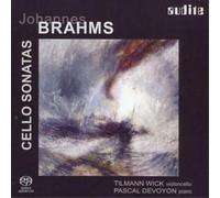Tilmann Wick – Johannes Brahms : Sonates pour violoncelle – SACD hybride – NAXOS