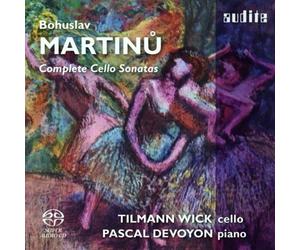 Tilmann Wick - Martinu: Complete Cello Sonatas