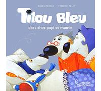 Tilou bleu dort chez Ti Poune et Ti Moune