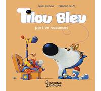 Tilou bleu part en vacances