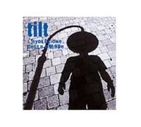 Tilt - L'Evoluzione des Ombres