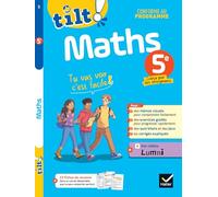 Sabine Aval, Isabelle Lemoine, Mylène Salvan – Tilt ! Maths 5e – Pour progresser facilement – Broché
