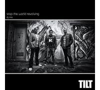 Tilt - Stop the World..-DJ Mix