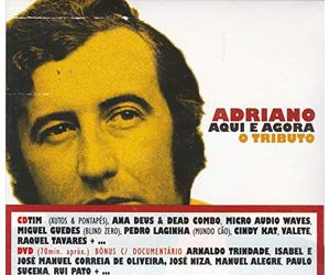 Tim, Ana Deus & Dead Combo, Ra - Adriano - Aqui E Agora - O Tributo [CD+DVD] 2010
