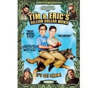 Tim and Eric's Billion Dollar Movie