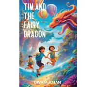 Tim and the Fairy Dragon