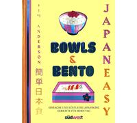 Tim Anderson Wi BOWLS & BENTO: Japanische Rezepte - einfach und köstlich (Relié)
