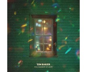 Tim Baker - Full Rainbow Of Light
