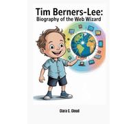Tim Berners-Lee:: Biography of the Web Wizard