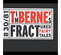 Tim Berne's Fractured Fairy Tales by Tim Bernes [Compact Disc] NEUF