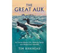 Tim Birkhead The Great Auk (Relié)