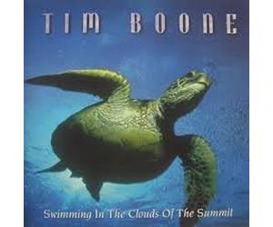 Tim Boone - Swimming In The Clouds Of The Summit