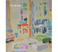 Tim Braden - I Can See All The Colours Now