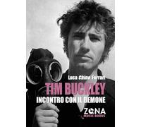 Tim Buckley. Incontro con il demone
