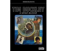Tim Buckley: L'ange blessé