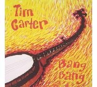 Tim Carter - Bang