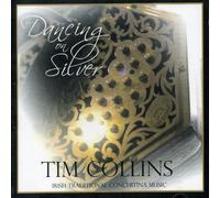 Tim Collins - Dancing on Silver [Import]