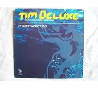 Tim Deluxe Ft Sam Obernik - It Just Won't Do [Import]