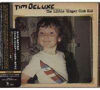 Tim Deluxe - Little Ginger Club Kid [Import]