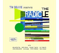 Tim Deluxe - The Radicle [Import]