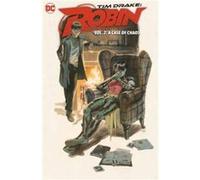 Tim Drake: Robin Vol. 2: A Case of Chaos