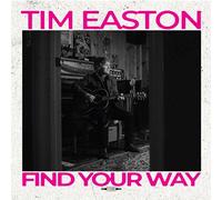 Tim Easton - Find Your Way