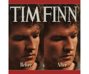 Tim Finn - Before & After