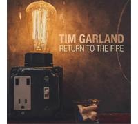 Tim Garland Return to the Fire (Vinyl) 12" Album