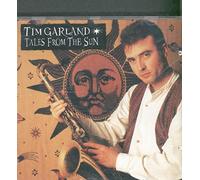 Tim Garland - Tales from The Sun [Import]