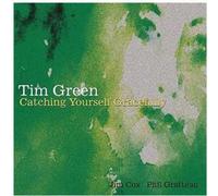 Tim Green - Catching Yourself Gracefully