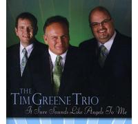 Tim Greene - It Sure Sounds Like Angels