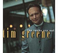 Tim Greene - Rocks Cry Out