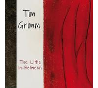 Tim Grimm - Little in-Between [Import]