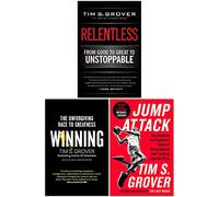 Tim Grover Winning Series Collection 3 Books Set (Winning[Hardcover], Relentless, Jump Attack)
