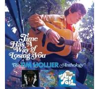 TIM HOLLIER - TIME HAS A WAY OF LOSING YOU THE TIM HOLLIER ANTHOLOGY 3C - E4z
