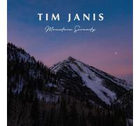 Tim Janis - Tim Janis Mountain Serenity Audio Relaxation, Meditation, Sleep & Stress Relief - Tranquil Nature Sounds, Relaxing Music CD, Calming Music CD & Spa Ambiance for Meditation, Yoga & Deep Restful Sleep