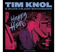 Tim Knol & Blue Grass Bo - Happy Hour [Import]