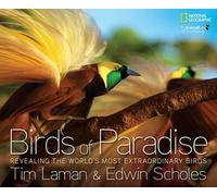 Tim Laman & Edwin Scholes – Birds of Paradise – Relié