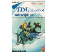 Tim, le robot indiscipline