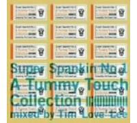 Tim Love Lee - Super Spankin No.1 a Tummy Touch Collect