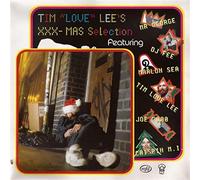 Tim 'Love' Lee - XXX-Mas Selection